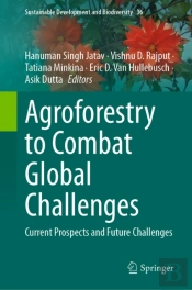 Agroforestry To Combat Global Challenges
