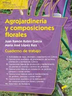 Bertrand.pt - Agrojardinería Y Composiciones Florales. Cuaderno De Trabajo