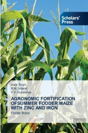 Agronomic Fortification Ofsummer Fodder