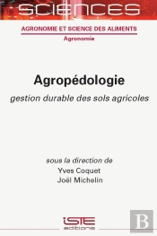 Agropédologie : Gestion Durable Des Sols Agricoles