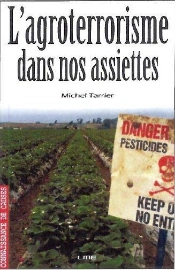 Agroterrorisme Dans Nos Assiettes