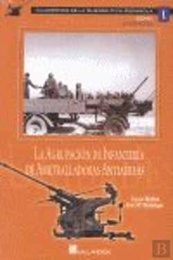 Bertrand.pt - Agrupación De Infantería De Ametralladoras Antiaéreas, La