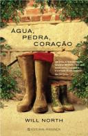 Água, Pedra, Coração