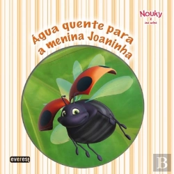 Bertrand.pt - Água Quente para a Senhorita Joaninha - Livro de Leitura