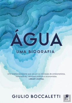 Bertrand.pt - Água: Uma Biografia