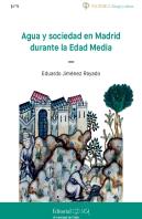 Agua Y Sociedad En Madrid Durante La Edad Media