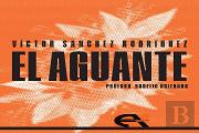 Aguante, El
