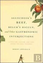 Aguecheek'S Beef, Belch'S Hiccup, And Other Gastronomic Interjections