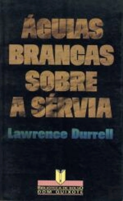 Bertrand.pt - Águias Brancas Sobre a Sérvia