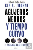 Agujeros Negros Y Tiempo Curvo
