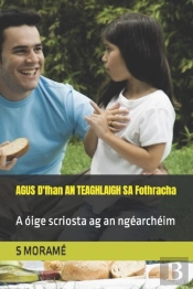 Agus D'Fhan An Teaghlaigh Sa Fothracha