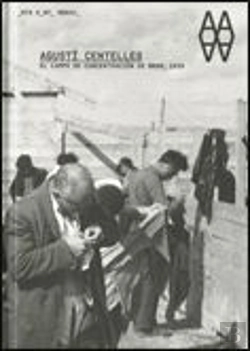 Bertrand.pt - Agusti Centelles, El Campo De Concentracion De Bram 1939