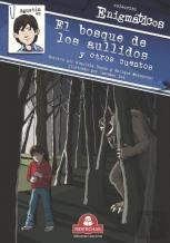 Agustin En El Bosque De Los Aullidos Y Otros Cuentos