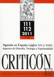Agustin En Espana Siglos Xvi Y Xvii Aspectos De Filosofia Teologia Y Espiritualidad