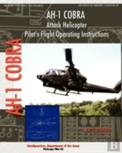 Bertrand.pt - Ah-1 Cobra Attack Helicopter Pilot'S Flight Operating Instructions