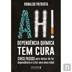 Bertrand.pt - Ah! Dependência Química Tem Cura