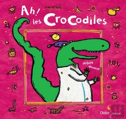 Bertrand.pt - Ah ! Les Crocodiles