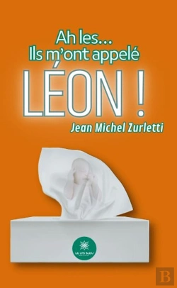 Bertrand.pt - Ah Les... - Ils M'Ont Appele Leon !