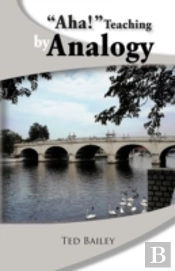 Aha!  Teaching By Analogy