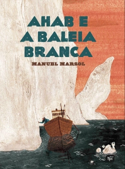 Bertrand.pt - Ahab e a Baleia Branca