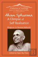 Aham Sphurana - A Glimpse Of Self Realisation