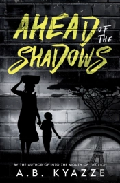 Ahead Of The Shadows