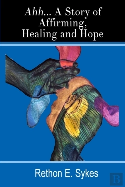 Bertrand.pt - Ahh...A Story Of Affirming, Healing And Hope
