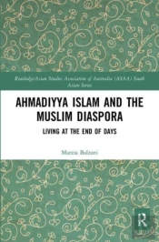 Ahmadiyya Islam And The Muslim Diaspora
