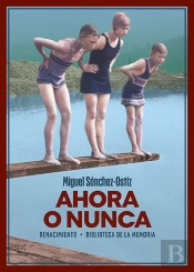 Ahora O Nunca