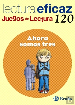 Bertrand.pt - Ahora Somos Tres Juego De Lectura