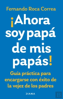 Bertrand.pt - Ahora Soy Papá De Mis Papás