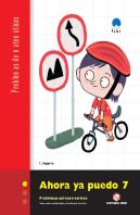 Ahora Ya Puedo 7. Cuaderno De Problemas De Matemáticas - Tercer Ciclo