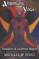Ahrimanic Yoga