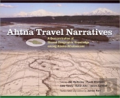 Ahtna Travel Narratives