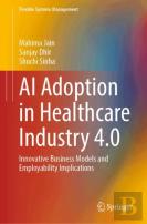 Ai Adoption In Healthcare Industry 4.0