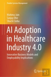 Ai Adoption In Healthcare Industry 4.0