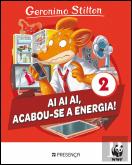 Ai Ai Ai, Acabou-se a Energia!