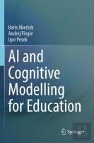 Ai And Cognitive Modelling For Education