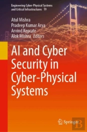 Ai And Cyber Security In Cyber-Physical Systems