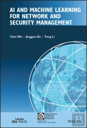 Ai And Machine Learning For Network And Security Management