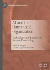 Ai And The Humanistic Organization
