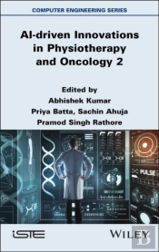 Ai-Driven Innovations In Physiotherapy And Oncology, Volume 2