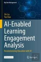 Ai-Enabled Learning Engagement Analysis