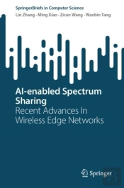 Ai-Enabled Spectrum Sharing
