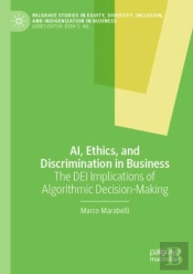 Ai, Ethics, And Discrimination In Business