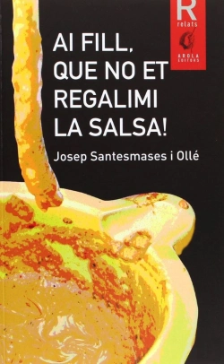 Bertrand.pt - Ai Fill, Que No Et Regalimi La Salsa!