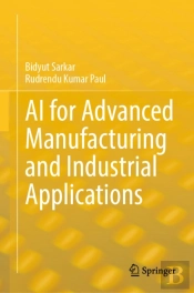 Ai For Advanced Manufacturing And Industrial Applications