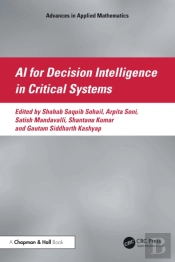 Ai For Decision Intelligence In Critical Systems