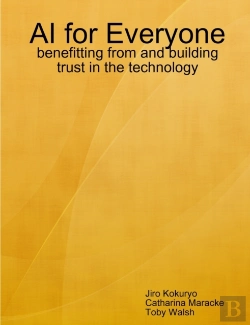 Bertrand.pt - Ai For Everyone: Benefitting From And Building Trust In The Technology