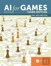 Ai For Games, Third Edition